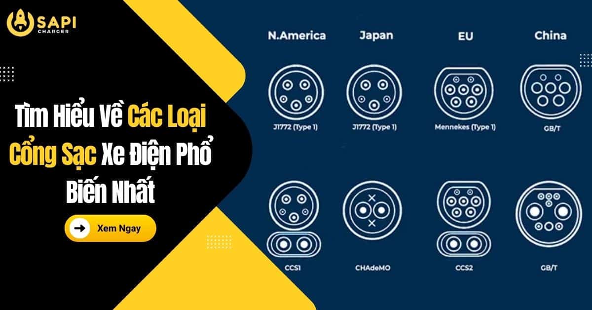Các loại đầu sạc xe điện phổ biến tại Việt Nam: CCS2, Type 2, CHAdeMO — hướng dẫn phân biệt chi tiết