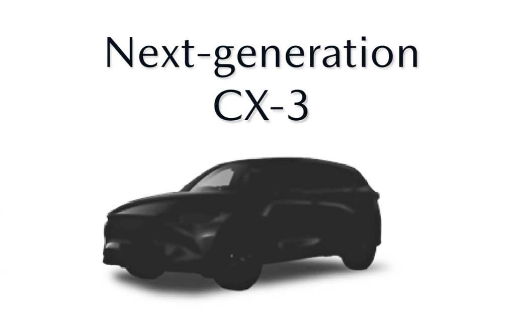 Mazda xác nhận CX-3 thế hệ mới ra mắt năm 2027 — giữ nền tảng riêng, có tùy chọn hybrid và có thể vẫn giữ số sàn